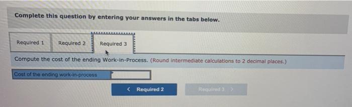 cell phone moves through two departments. assembly and testing. The manufacturing costs