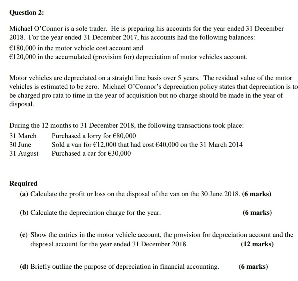 kindly provide me the working solution Question 2: Michael O'Connor is a