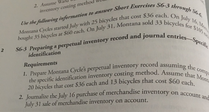  2. Assume Ward inventory costing method ort Exercises S6-3 thro each.