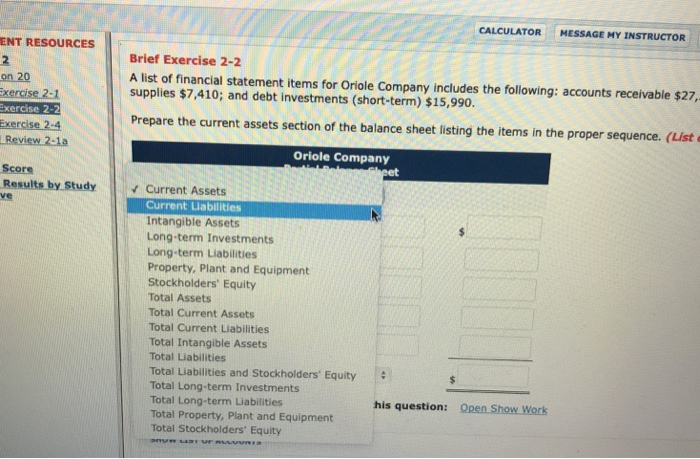Brief Exercise 2-2 A list of financial statement items for Oriole Company