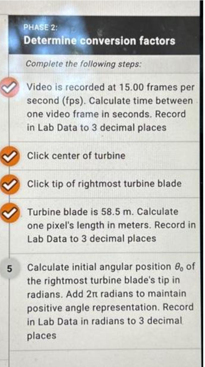  PHASE 2: Determine conversion factors Complete the following steps: Video is