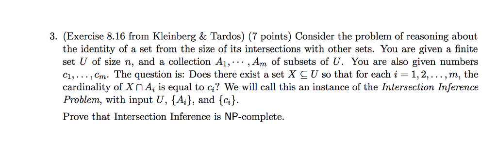 3. (Exercise 8.16 from Kleinberg & Tardos) (7 points) Consider the