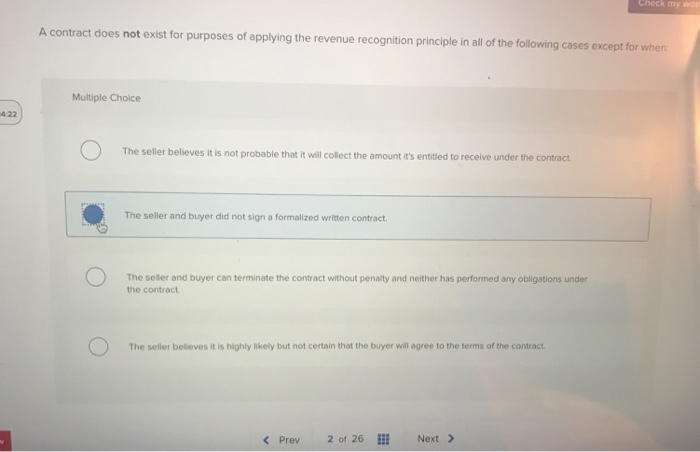  Check my wor A contract does not exist for purposes of