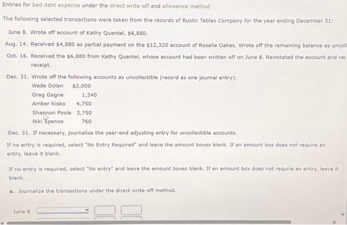  Entries for bad debt expense under the direct write-off and allowance