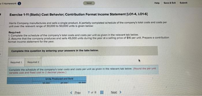  er 1 Homework Sad Help Save & Exh Submit Exercise 1-11