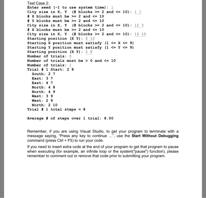 to reach the city's border? You will read input values to set