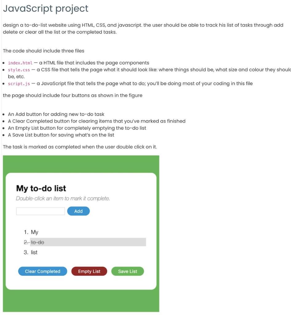 I need full solutions JavaScript project design a to-do-list website using HTML,