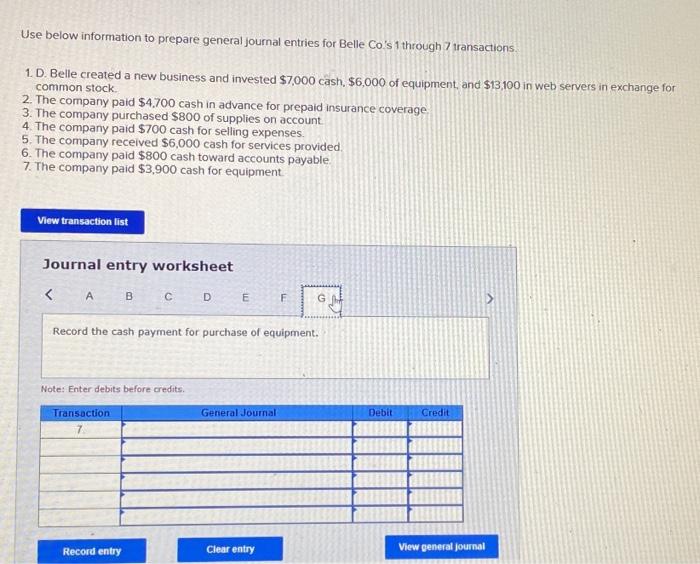 selling expenses 5. The company received $6.000 cash for services provided 6.