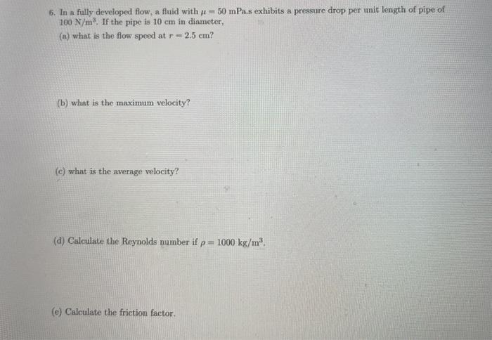 I only need d and e please 6. In n fully developed