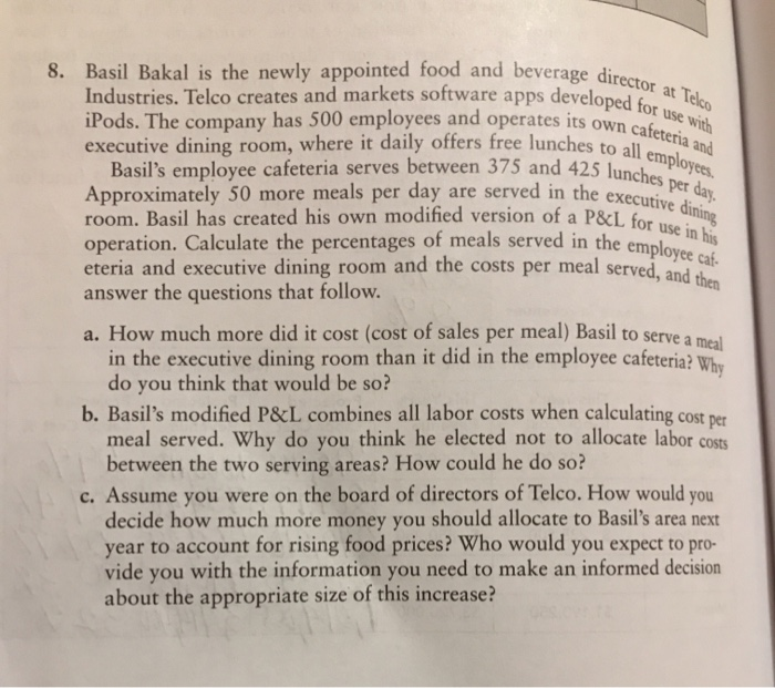  age director at Telco eveloped for use with its own cafeteria