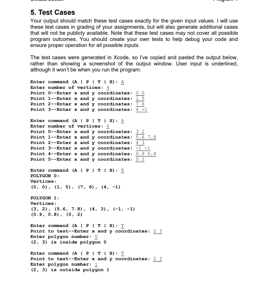 main program will manage a list of these polygons, as well as
