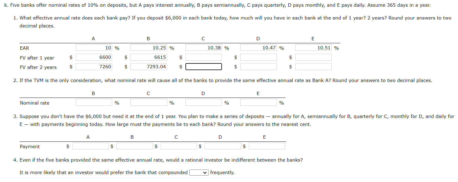  decimal places. E - with payments beginning today. How large must
