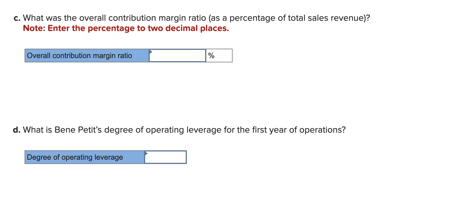 Case: Bene Petit. Select the appropriate eBook link to open the Case