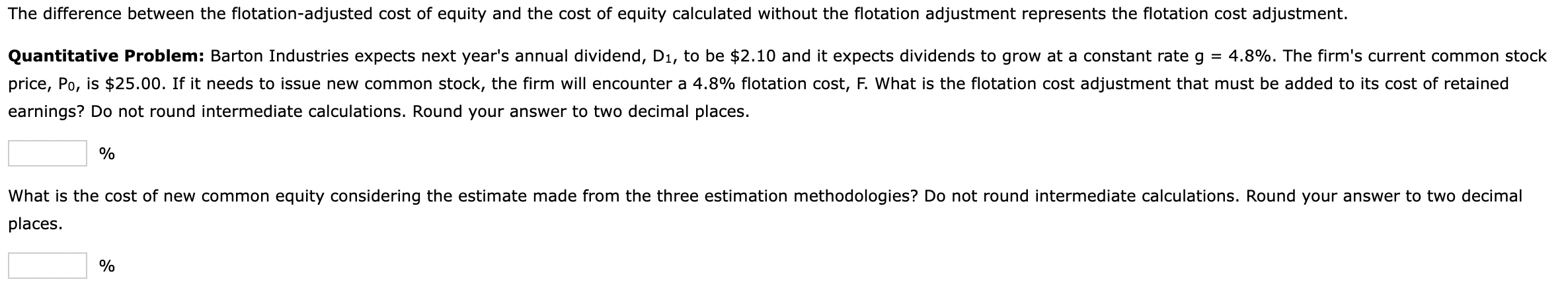  earnings? Do not round intermediate calculations. Round your answer to two