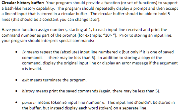 C programming please! Circular history buffer: Your program should provide a function