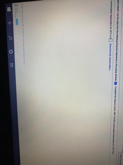  Next Ouest ance sheet. Use the data from the following financial