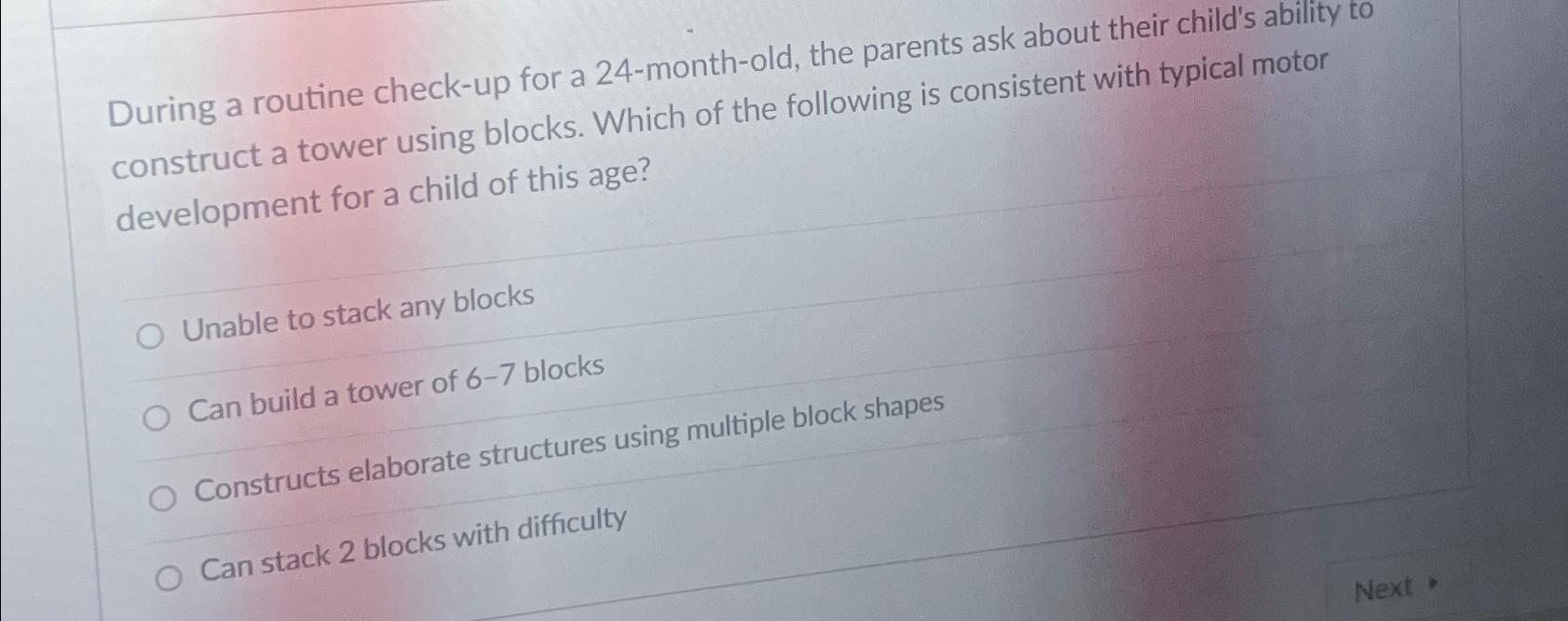  During a routine check-up for a 24-month-old, the parents ask about