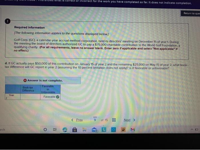  Whi Pect or incorrect for the work you have completed so
