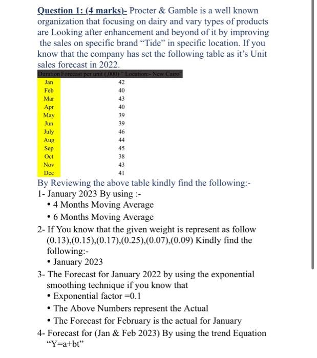  Question 1: (4 marks)- Procter \& Gamble is a well known