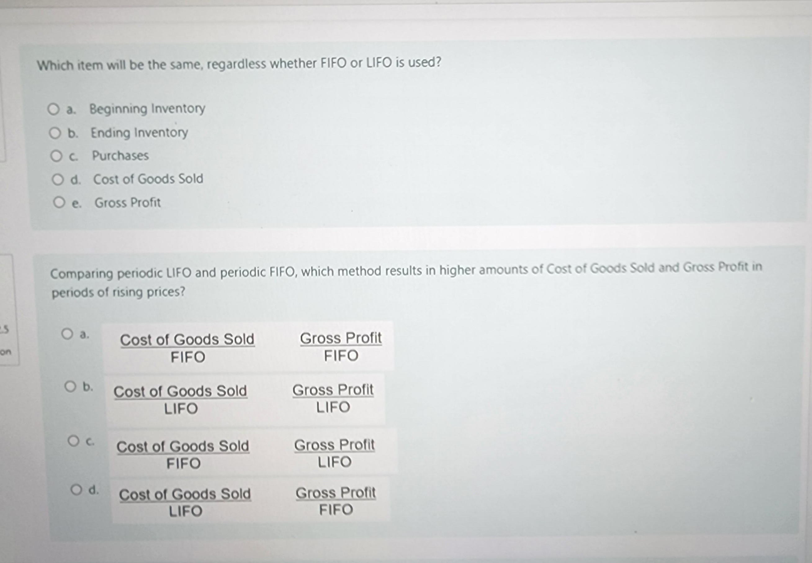 Which item will be the same, regardless whether FIFO or LIFO