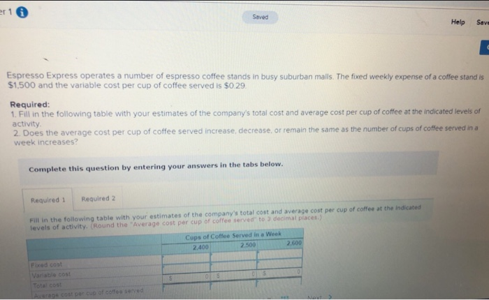  er 1 Saved Help Save Espresso Express operates a number of