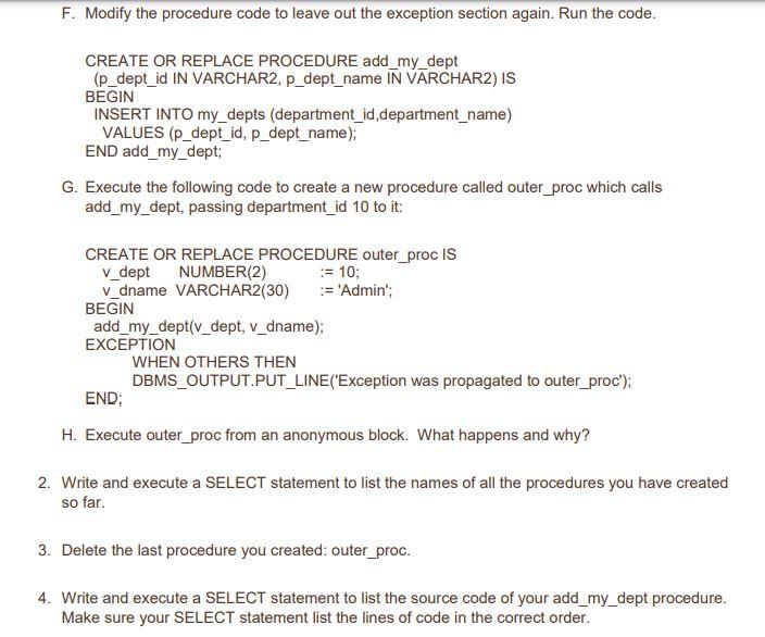 in all Oracle databases. B) The Data Dictionary can be updated by