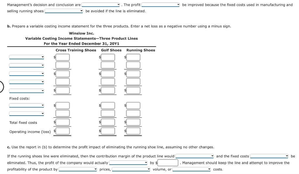 Variable and Absorption CostingThree Products Winslow Inc. manufactures and sells three types