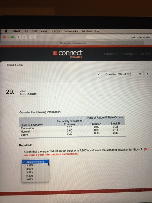  Consider the following Information: Required: Given that the expected return for