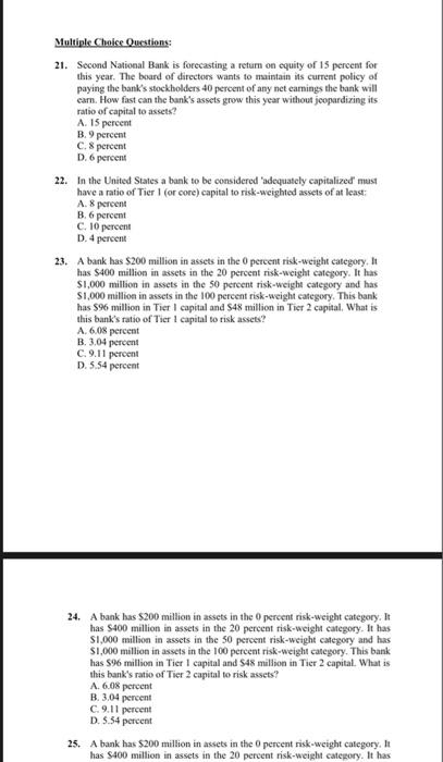  Multiple Choice Questions: 21. Second National Bank is forecasting a return