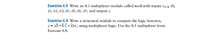 Please give detail explanation for exercises 4.9 Exercise 4.8 Write an 8:1
