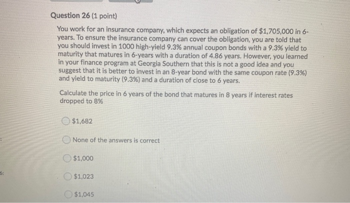 the insurance company can cover the obligation, you are told that you