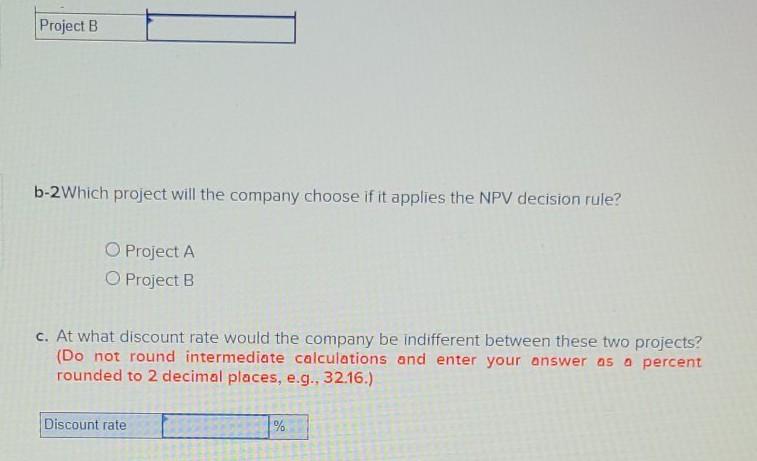 Cash Flow (B) -$29.700 4,650 10,150 15,900 17,500 a-1 What is the