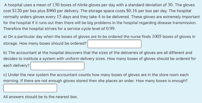  Please answer it ASAP,please step by step A hospital uses a