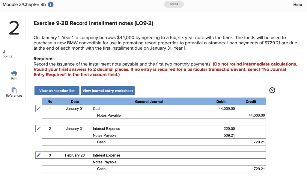  Module 3/Chapter 9b Saved Help Exercise 9-2B Record installment notes (LO9-2)