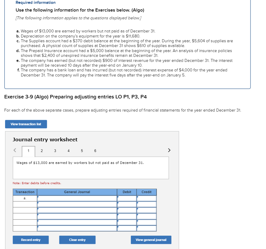  Required information Use the following information for the Exercises below. (Algo)