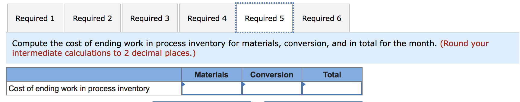next department 4,390 Materials Conversion Percentage completion of beginning inventory 60 %