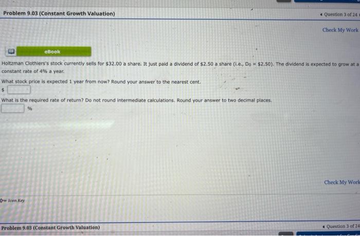  Problem 9.03 (Constant Growth Valuation) What is the required rate of