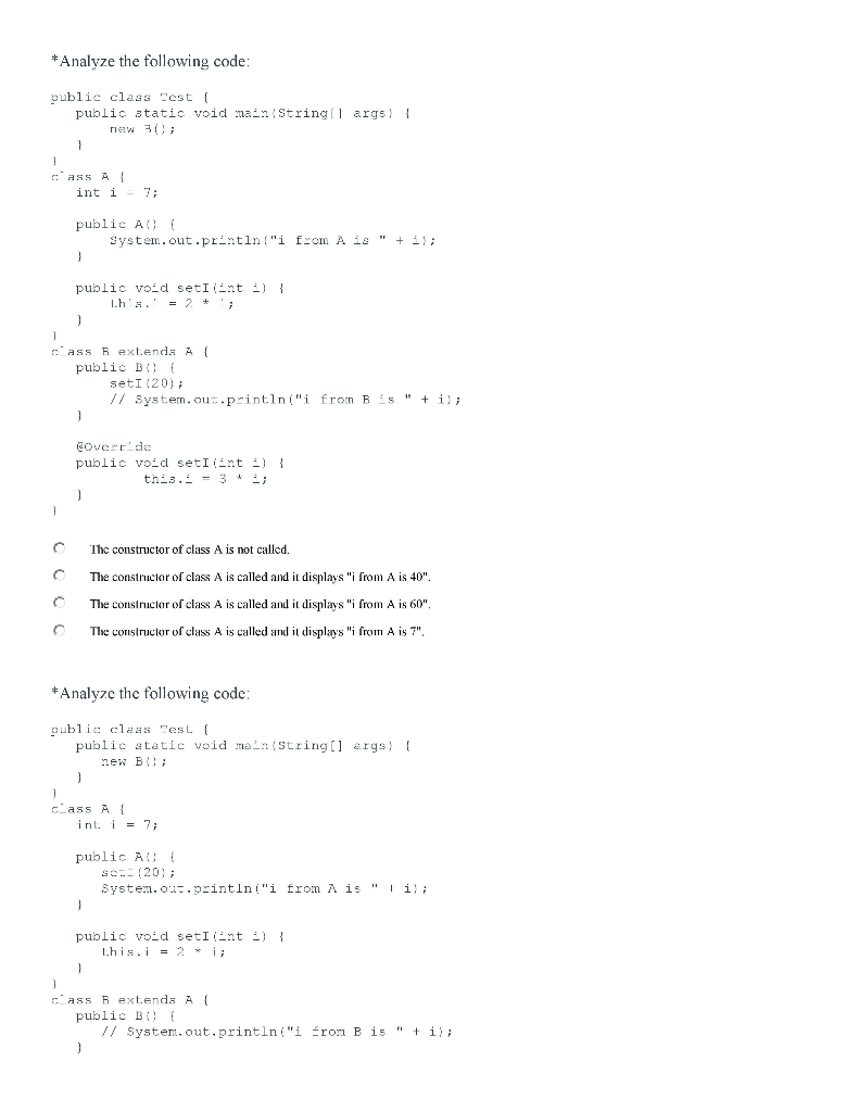 Analyze the following code public class Test public static void main(stringll