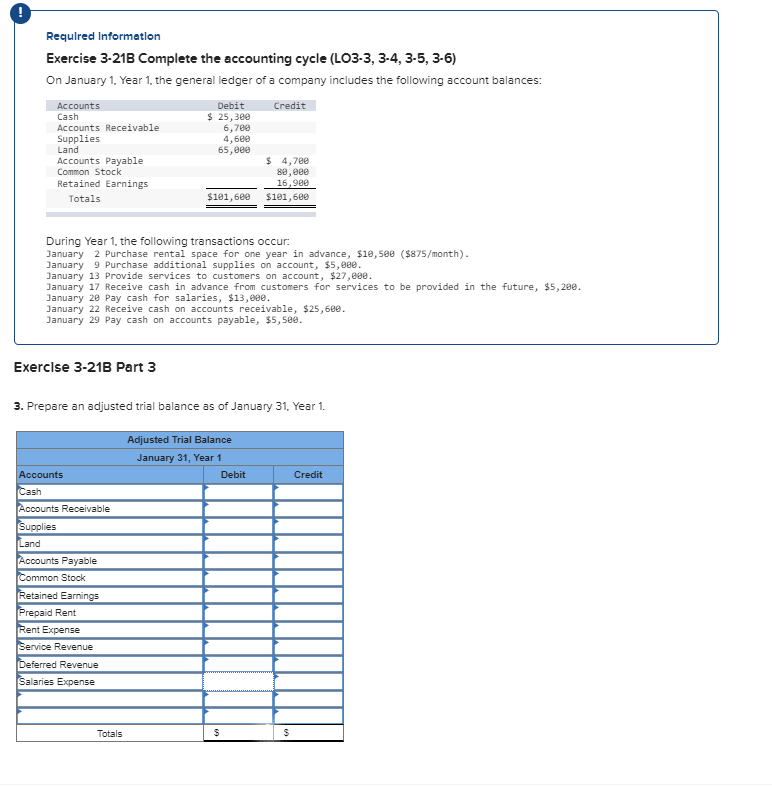  Required Information Exercise 3-21B Complete the accounting cycle (LO3-3, 3-4, 3-5,
