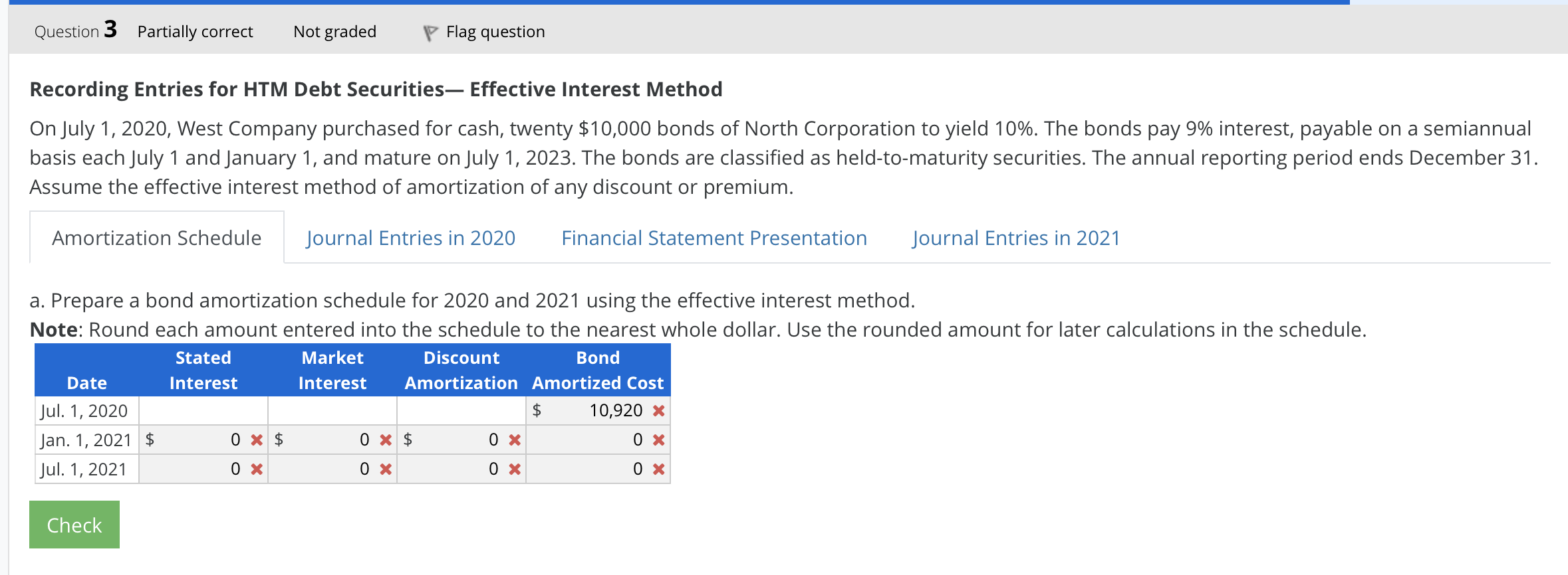 Question 3 Partially correct Not graded P Flag question Recording Entries