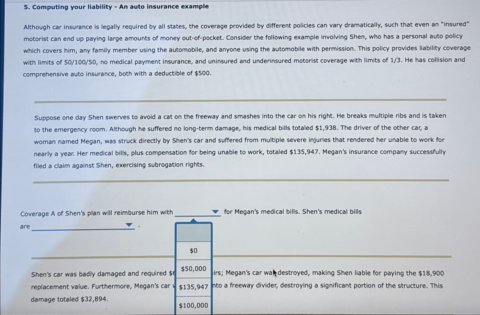  Computing your liability - An auto insurance example Although car insurance