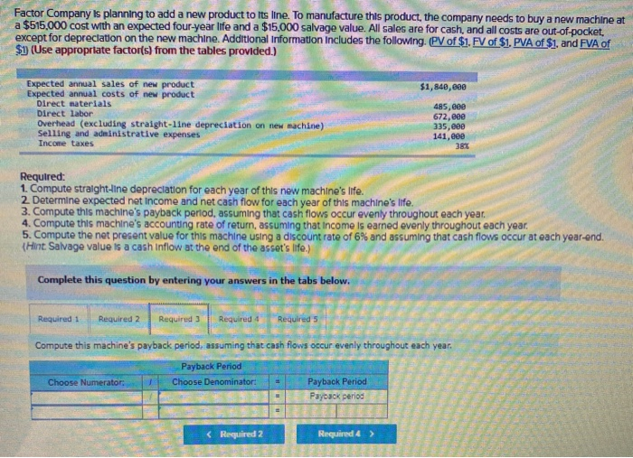 company needs to buy a new machine at a $515,000 cost with