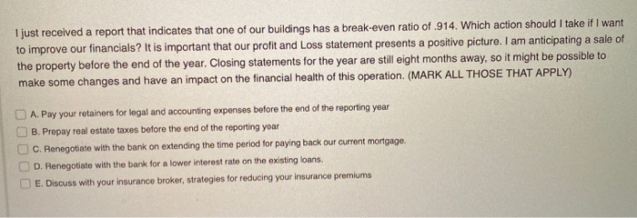 please select all that apply I just received a report that indicates