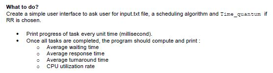 (FCFS) CPU scheduling algorithms: Ignore the Time_quantum and RR. The task information