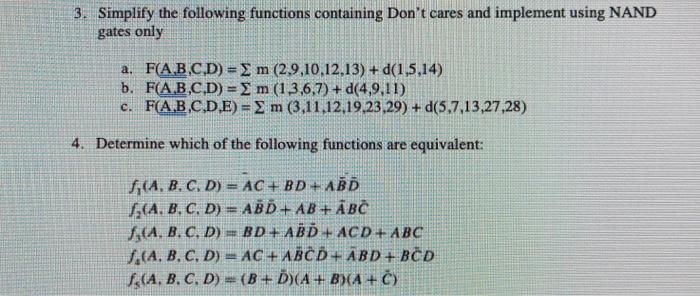  3. Simplify the following functions containing Don't cares and implement using