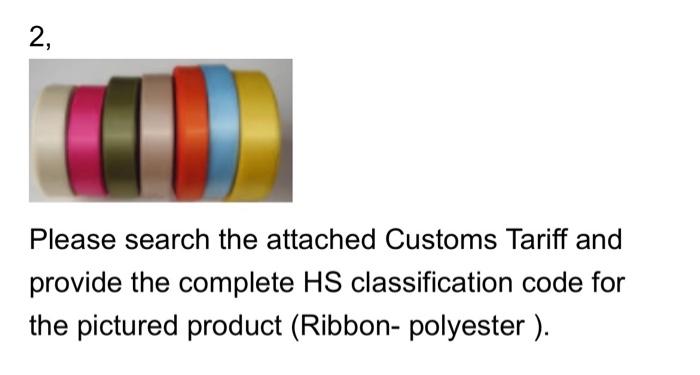 HS Code of Canada 2, Please search the attached Customs Tariff and