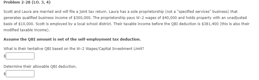 Problem 2-28 (LO. 3, 4) Scott and Laura are married and
