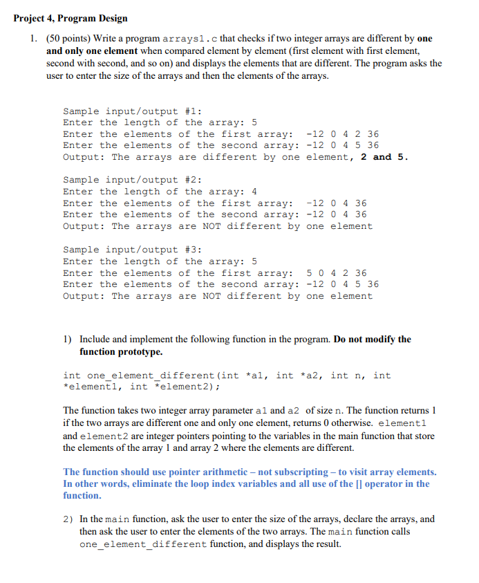  C language programming Project 4, Program Design 1. (50 points) Write