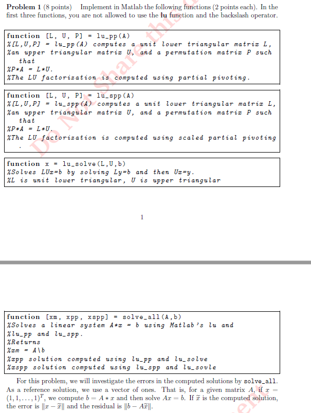  Problem 1 (8 points) Implement in Matlab the following functions (2