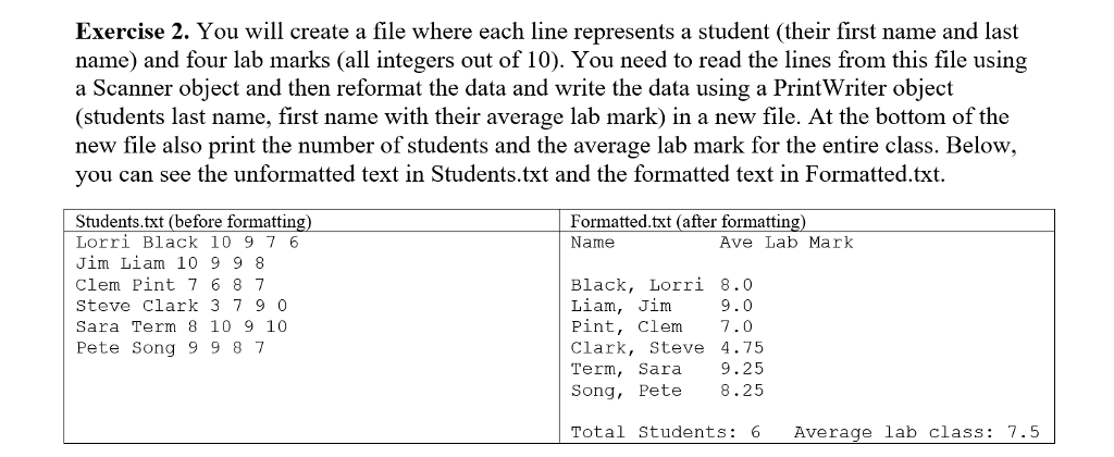 Exercise 2. You will create a file where each line represents a